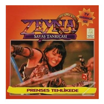 ZEYNA SAVAŞ TANRIÇASI - PRENSES TEHLIKEDE - GENEL