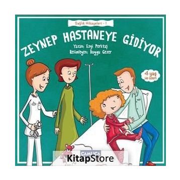 Zeynep Hastaneye Gidiyor - Ezgi Perktaş