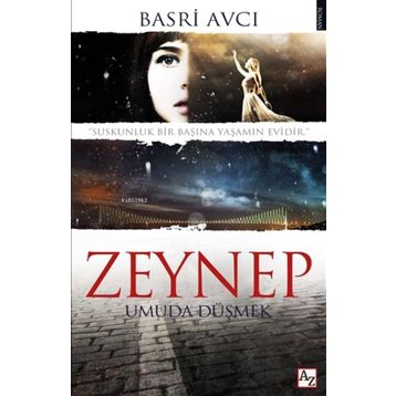 Zeynep Umuda Düşmek-Az Kitap Yayıncılık