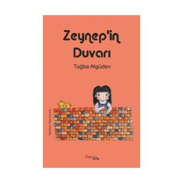 Zeynep'in Duvarı - Tuğba Atgüden