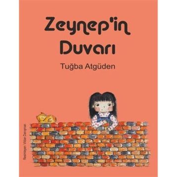 Zeynep'in Duvarı - Tuğba Atgüden