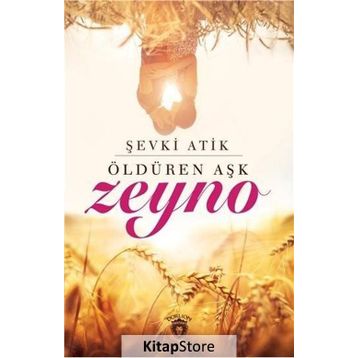 Zeyno Öldüren Aşk - Şevki Atik