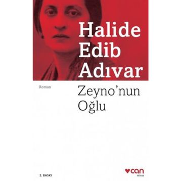 Zeyno´nun Oğlu - Halide Edip Adıvar