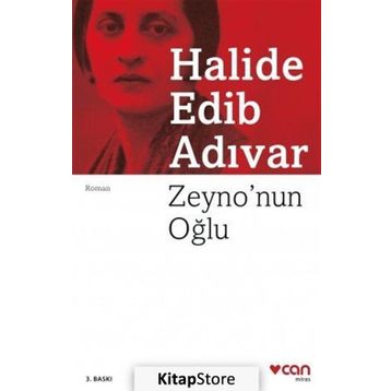 Zeyno´nun Oğlu - Halide Edip Adıvar