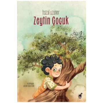 Zeytin Çocuk - Hazal Uzuner