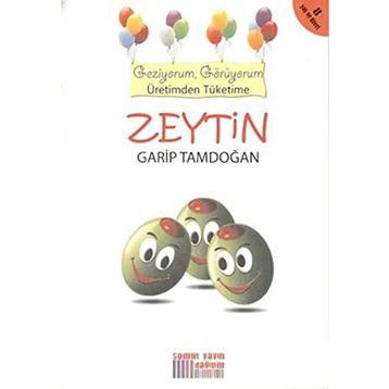Zeytin - Garip Tamdoğan