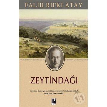 Zeytindağı - Falih Rıfkı Atay