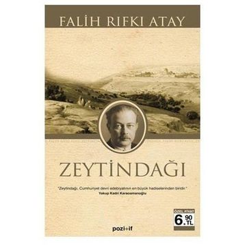 Zeytindağı - Falih Rıfkı Atay
