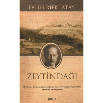 Zeytindağı - Falih Rıfkı Atay
