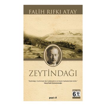 Zeytindağı - Falih Rıfkı Atay