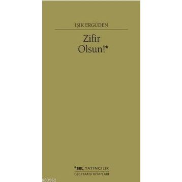 Zifir Olsun - Işık Erdügen