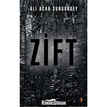 Zift - Ali Acar Sungurbey