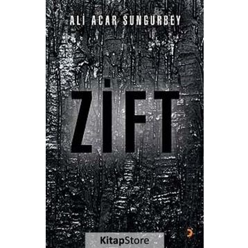 Zift - Ali Acar Sungurbey