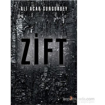 Zift - Ali Acar Sungurbey