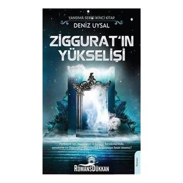 Ziggurat'ın Yükselişi - Deniz Uysal