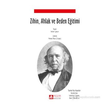 ZIHIN, AHLAK VE BEDEN EĞITIMI - HERBERT SPENCER