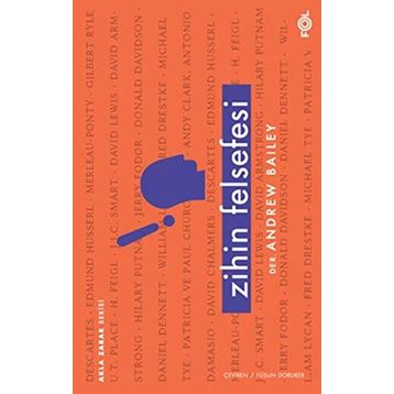 Zihin Felsefesi - Andrew Bailey