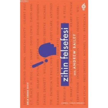 Zihin Felsefesi - Andrew Bailey