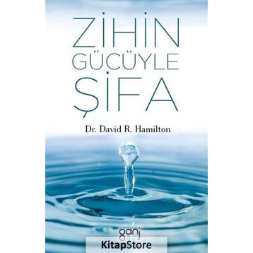 Zihin Gücüyle Şifa - David R.Hamilton