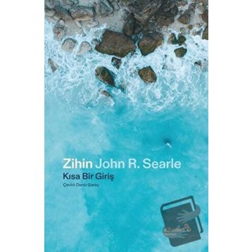 Zihin: Kısa Bir Giriş - John R. Searle