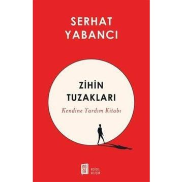 Zihin Tuzakları - Serhat Yabancı