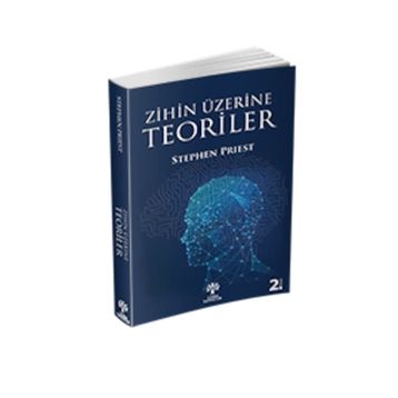 Zihin Üzerine Teoriler - Stephen Priest