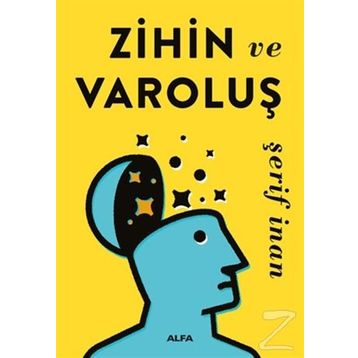 Zihin ve Varoluş - Şerif İnan