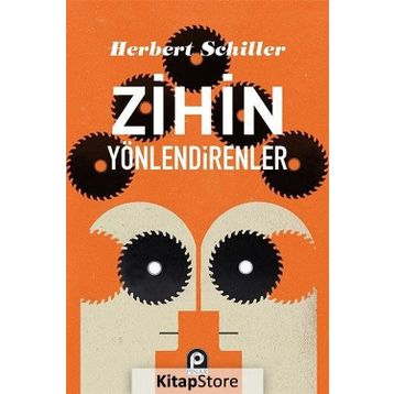 ZIHIN YÖNLENDİRENLER - HERBERT SCHILLER