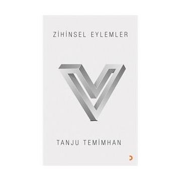 Zihinsel Eylemler - Tanju Temimhan