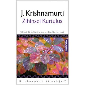 ZIHINSEL KURTULUŞ - J. KRISHNAMURTI