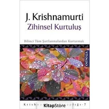 ZIHINSEL KURTULUŞ - J. KRISHNAMURTI