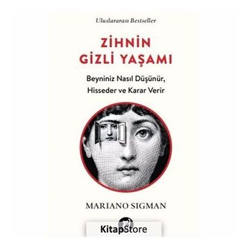 Zihnin Gizli Yaşamı - Mariano Sigman