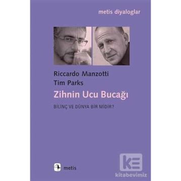 Zihnin Ucu Bucağı - Tim Parks