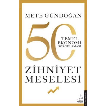 Zihniyet Meselesi - Mete Gündoğan