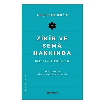 Zikir ve Sema Hakkında H Yayınları