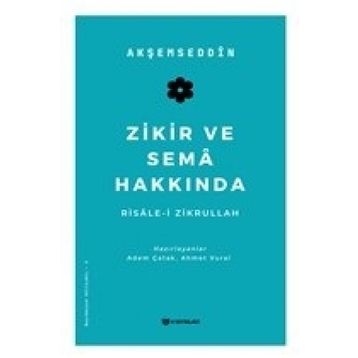 Zikir ve Sema Hakkında H Yayınları