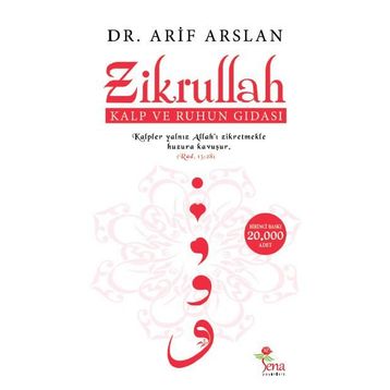 Zikrullah - Dr. Arif Arslan / Sena Yayınları