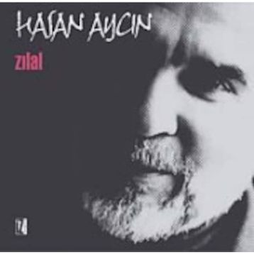 ZILAL - HASAN AYCIN