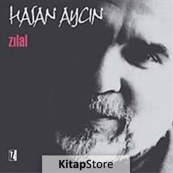 ZILAL - HASAN AYCIN