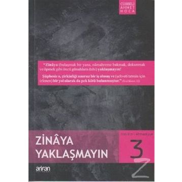 ZINAYA YAKLAŞMAYIN - AHMET MAHMUT ÜNLÜ