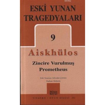 ZINCIRE VURULMUŞ PROMETHEUS - AISKHÜLOS