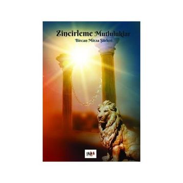 Zincirleme Mutluluklar - Bircan Mirza