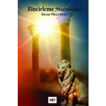 Zincirleme Mutluluklar - Bircan Mirza