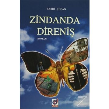 Zindanda Direniş - Sabri Çeçan