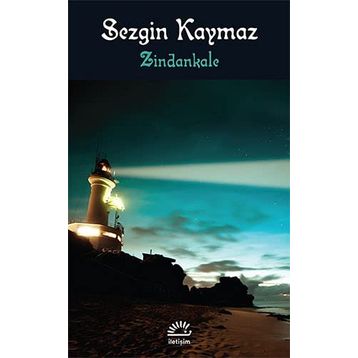 ZINDANKALE - SEZGIN KAYMAZ