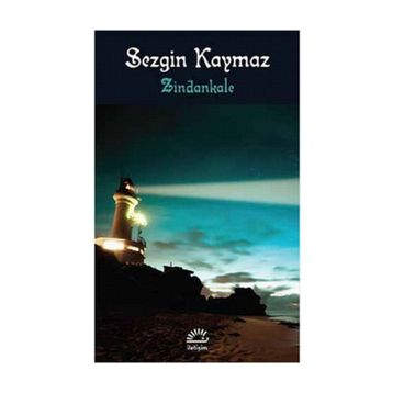 ZINDANKALE - SEZGIN KAYMAZ