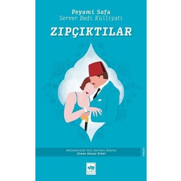 Zıpçıktılar - Peyami Sefa