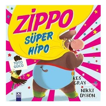 Zippo Süper Hipo - Kes Gray Nikki Dyson