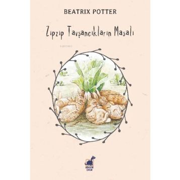 Zıpzıp Tavşancıkların Masalı - Beatrix Potter