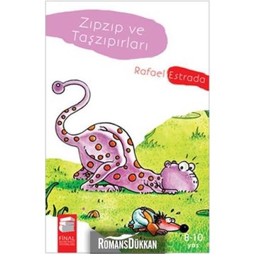 ZIPZIP VE TAŞZIPIRLARI - RAFAEL ESTRADA